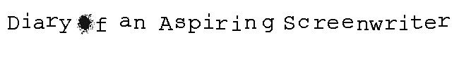Diary of an Aspiring Screenwriter