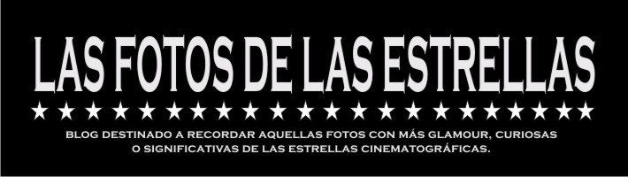 LAS FOTOS DE LAS ESTRELLAS