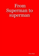 From Superman to superman - SEMIOTICA