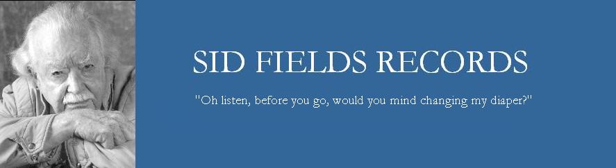 Sid Fields Records