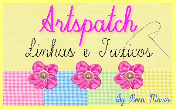 Artspatch Linhas e Fuxicos.