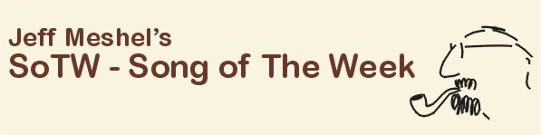 SoTW - Song of The Week