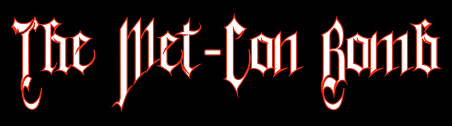The Met-Con Bomb