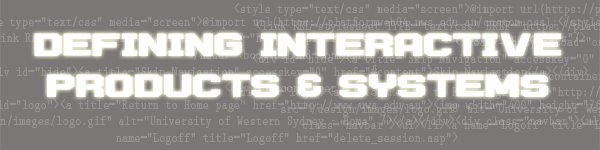 defining interactive products & systems