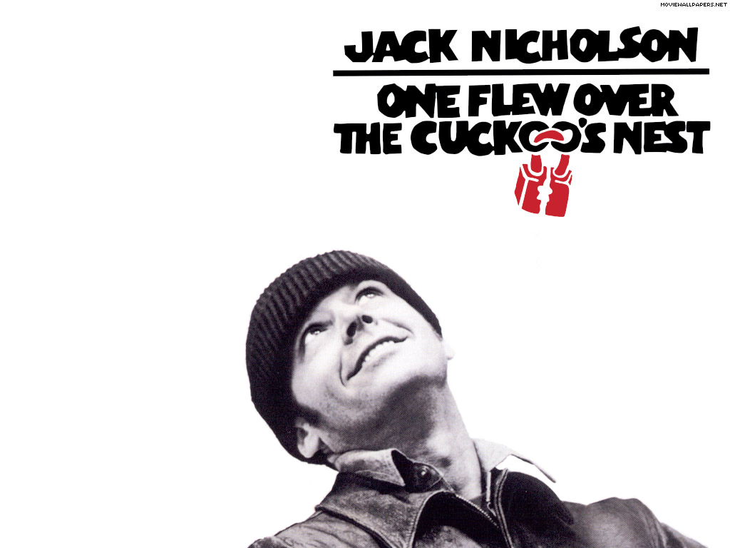 http://4.bp.blogspot.com/_6b2rHp5xcvM/TQNiEnmE_EI/AAAAAAAABUg/7GyIhDpI29Y/s1600/one-flew-over-the-cuckoos-nest.jpg