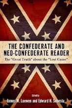 The Confederate and Neo-Confederate Reader