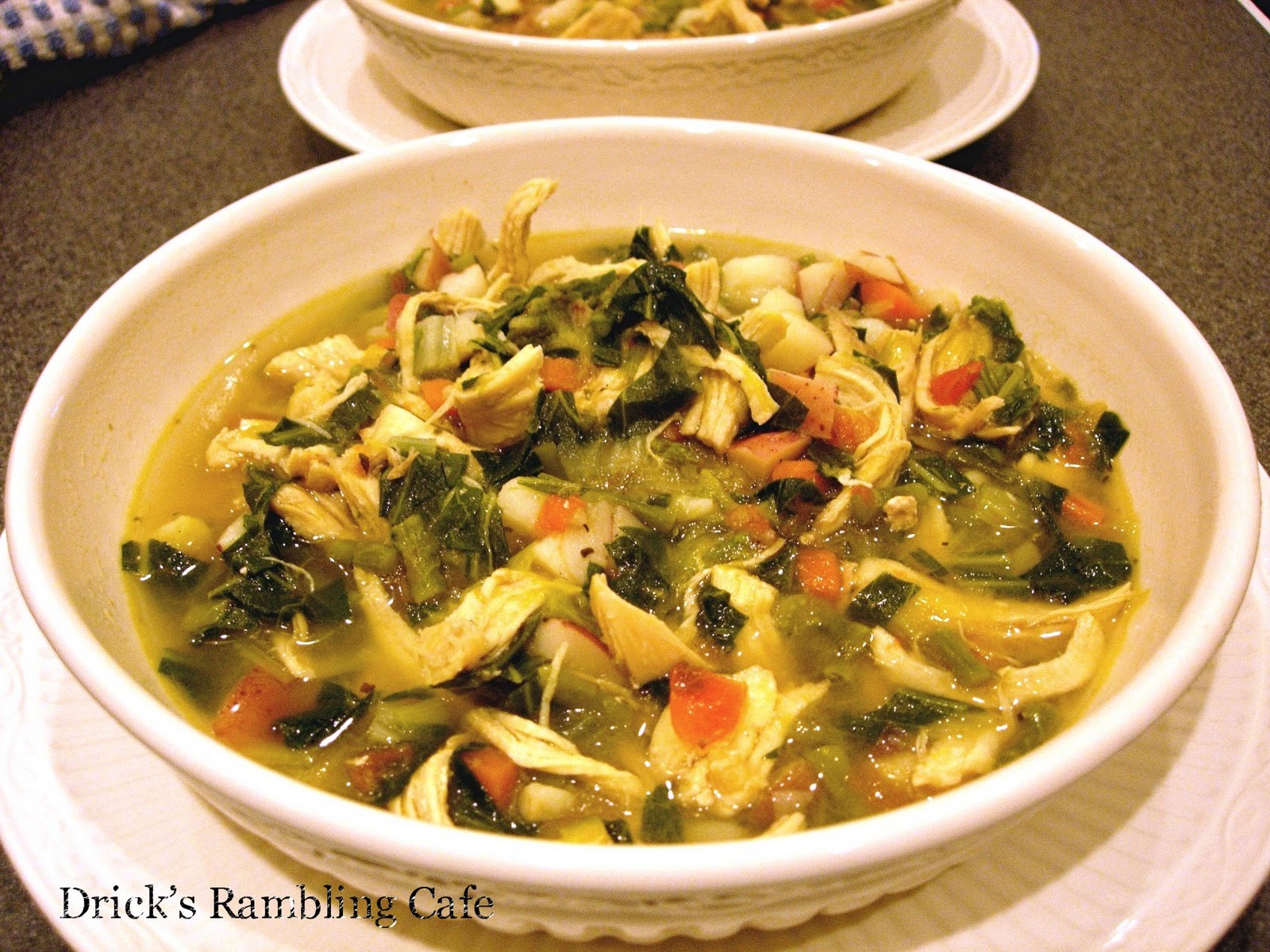 Chicken Soup for Sick Folks Drick's Rambling Cafe