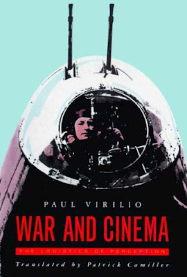 Virilio War and Cinema The Logistics of Perception