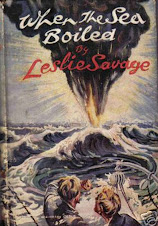 When the Sea Boiled