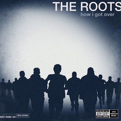 The Roots – How I Got Over Cover Artwork + Tracklisting