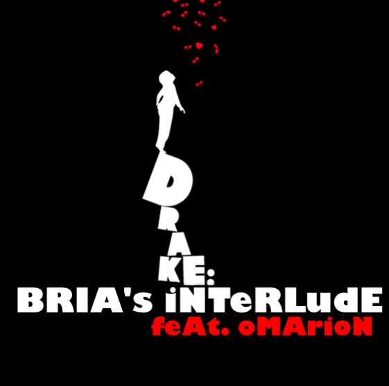 [drake+Bria's+Interlude.jpeg]