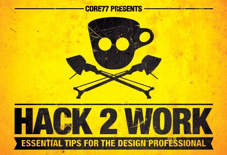 [Core77_Hack2Work.jpg]
