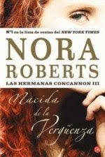 Nacida del fuego -Serie Hermanas Concannon 01, Nora Roberts (rom) 03nacida+de+la+verguenza