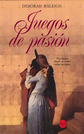 Juegos de pasión,Deborah Raleigh Juegos-d-pasion