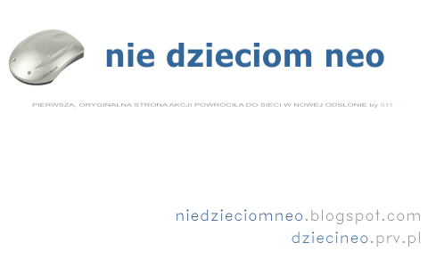 NIE dzieciom neo!