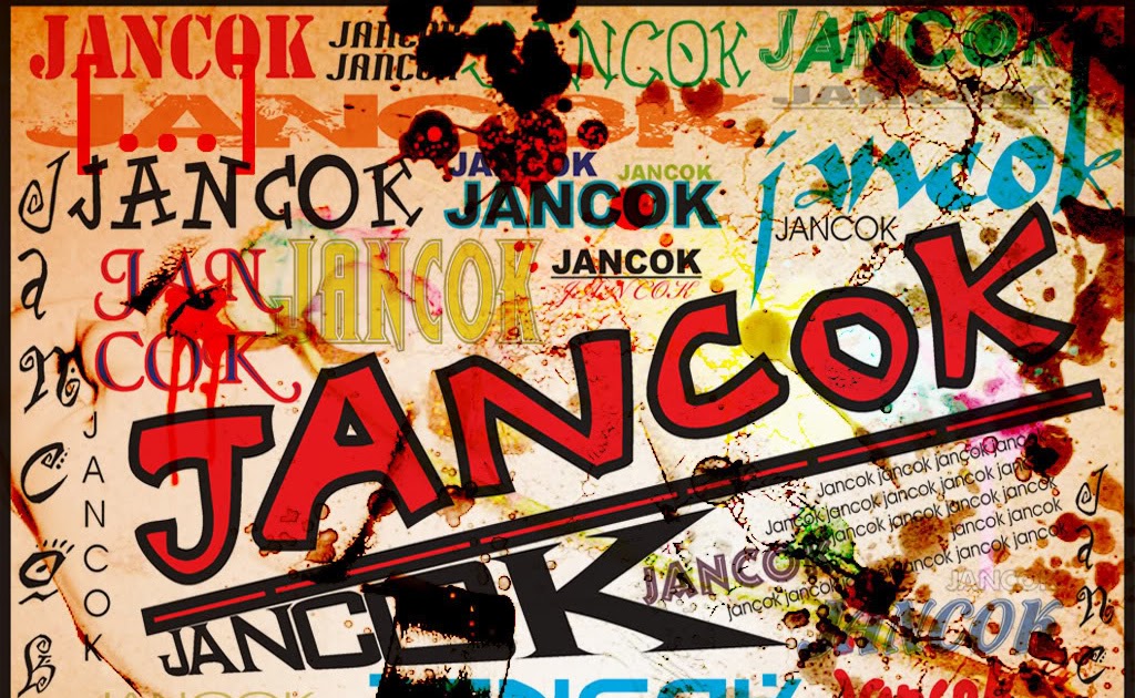 Asal Mula dan Arti kata "Jancok" | Sekedar Tahu