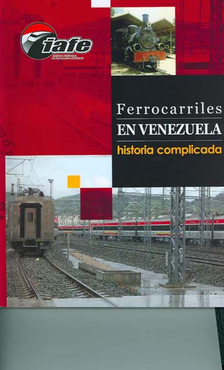 Libros Raros y Manuscritos FERROCARRILES EN VENEZUELA historia