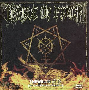 Cradle of Filth - Babalon A.D. (2003)