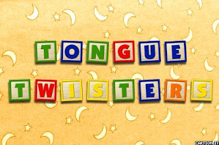 http://4.bp.blogspot.com/_7-vbOBGhIRg/THI6y214cQI/AAAAAAAAABM/wEw2KFhB2iA/s1600/TongueTwisters.jpg