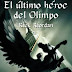 El último héroe del Olimpo y en Chile