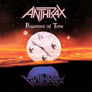 Anthrax%2B%2B-%2BPersistence%2Bof%2Btime.jpg