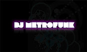 Dj Metrofunk