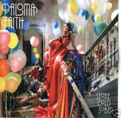 Paloma Faith - Stone Cold Sober