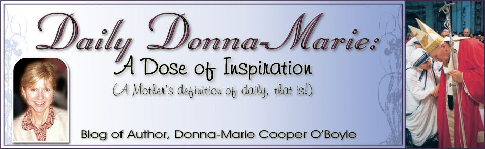 Daily Donna-Marie: A Dose of Inspiration