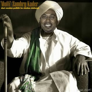 http://4.bp.blogspot.com/_7LRRAnobHq0/Sof8zwmnmsI/AAAAAAAAFh0/XDE6AZ1VeeI/s400/zambry+mufti.jpg