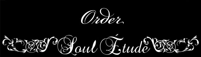 SouL Étude - Orders