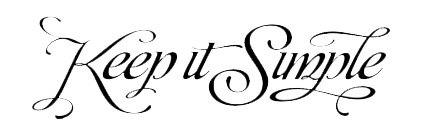 [keepitsimple+copy.jpg]