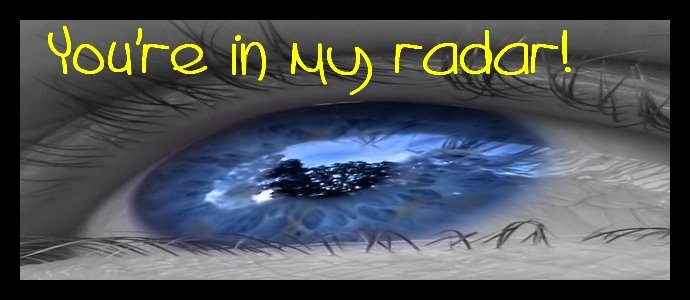 You're In My Radar!