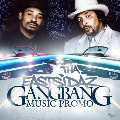 THA+EASTSIDAZ+-+Gang+Bang+Muzic+(2003)+(CD2).jpg