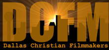 Dallas Christian Filmmakers