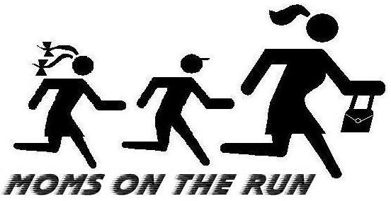 MOMS ON THE RUN