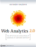 Web Analytics 2.0 by Avinash Kaushik