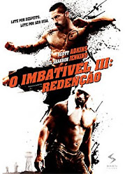 Capa do Filme O Imbatível 3 Redenção (Dublado) Baixe imagem de O Imbatível 3 Redenção (Dublado) sem Torrent