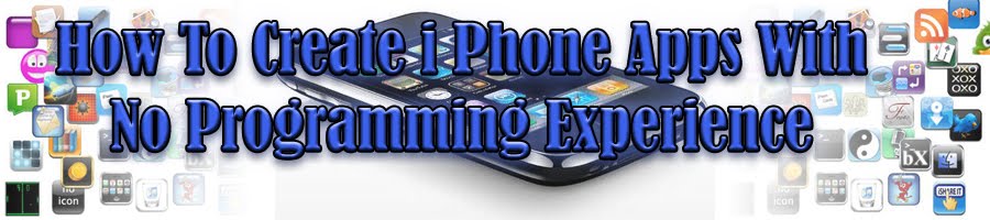 How To Create iPhone Apps With No Programming Exp