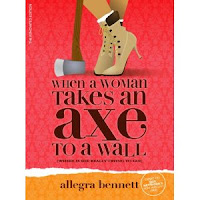 when a woman takes an axe to a wall cover