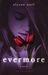 Evermore by Alyson Noel Evermore by Alyson Noel