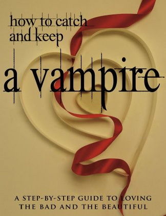 [how+to+catch+a+vamp.jpg]
