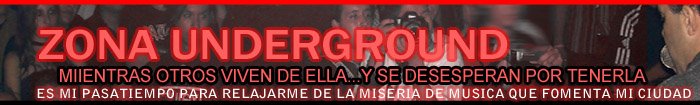 ZONA UNDERGROUND
