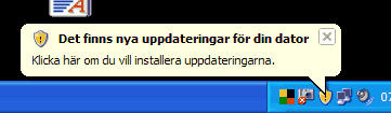 Det står: det finns nya uppdateringar till din dator.