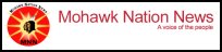 MOHAWK NATION NEWS