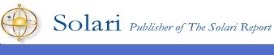 The Solari Report