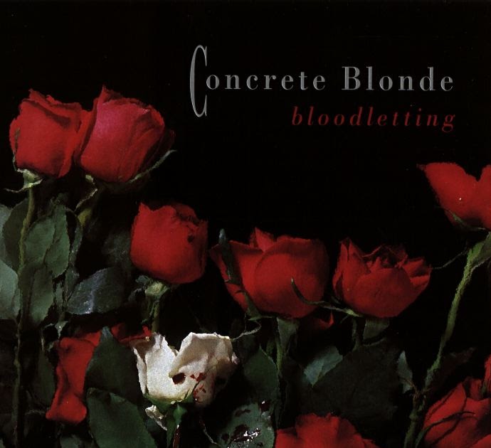 Chronological Snobbery Concrete Blonde Bloodletting (1990)