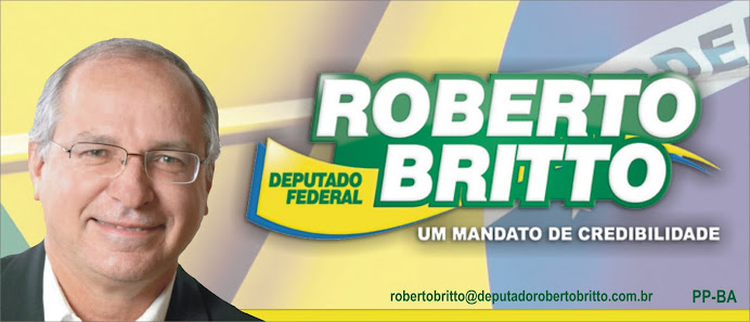 Deputado Federal Roberto Britto         PP/BA