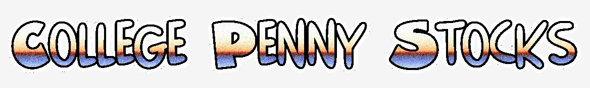 College Penny Stocks