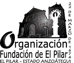 Organización Fundación El Pilar 22 de marzo de 1674"