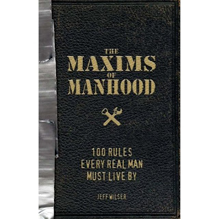 maxims of manhood
